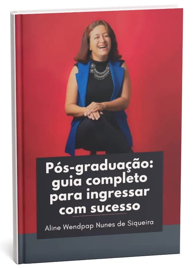 Pós-graduação: guia completo para ingressar com sucesso